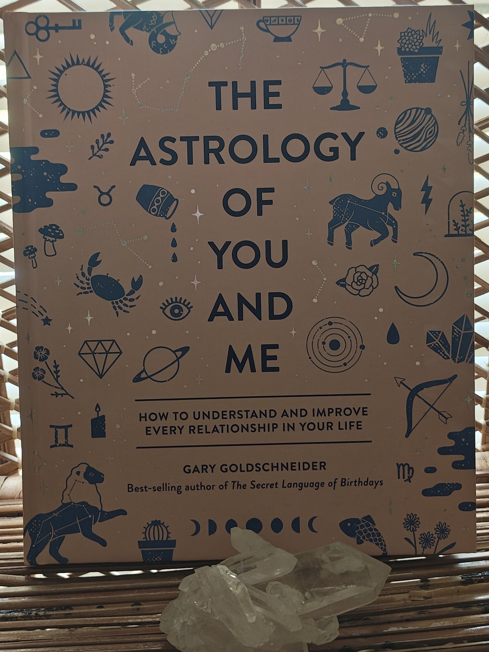 The Astrology of You and Me Hardcover By Gary Goldschneider